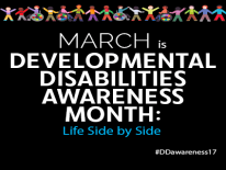 March is Developmental Disabilities Awareness Month 2017